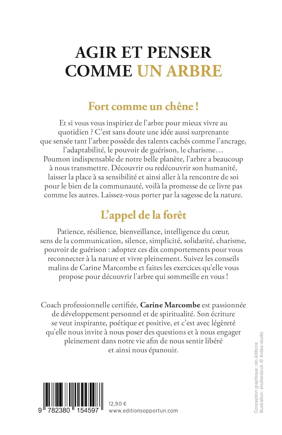 Agir et penser comme un arbre