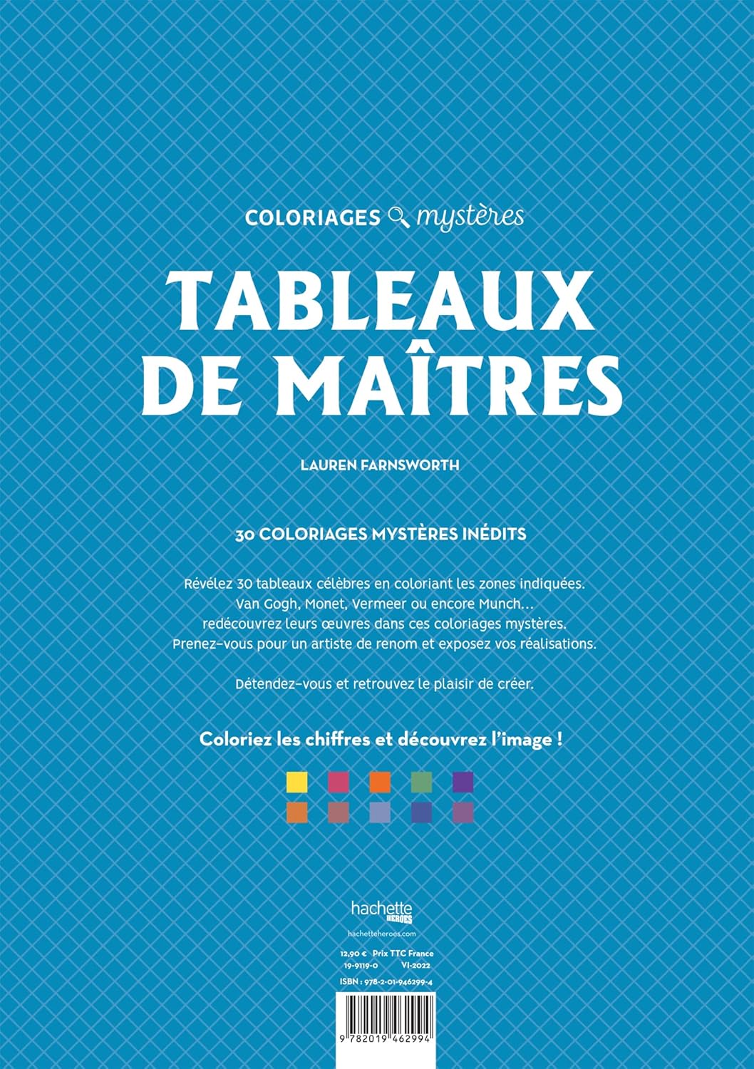 Coloriages mystères - Tableaux de Maîtres