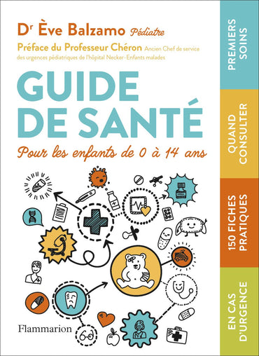 Guide de santé pour les enfants de 0 à 14 ans