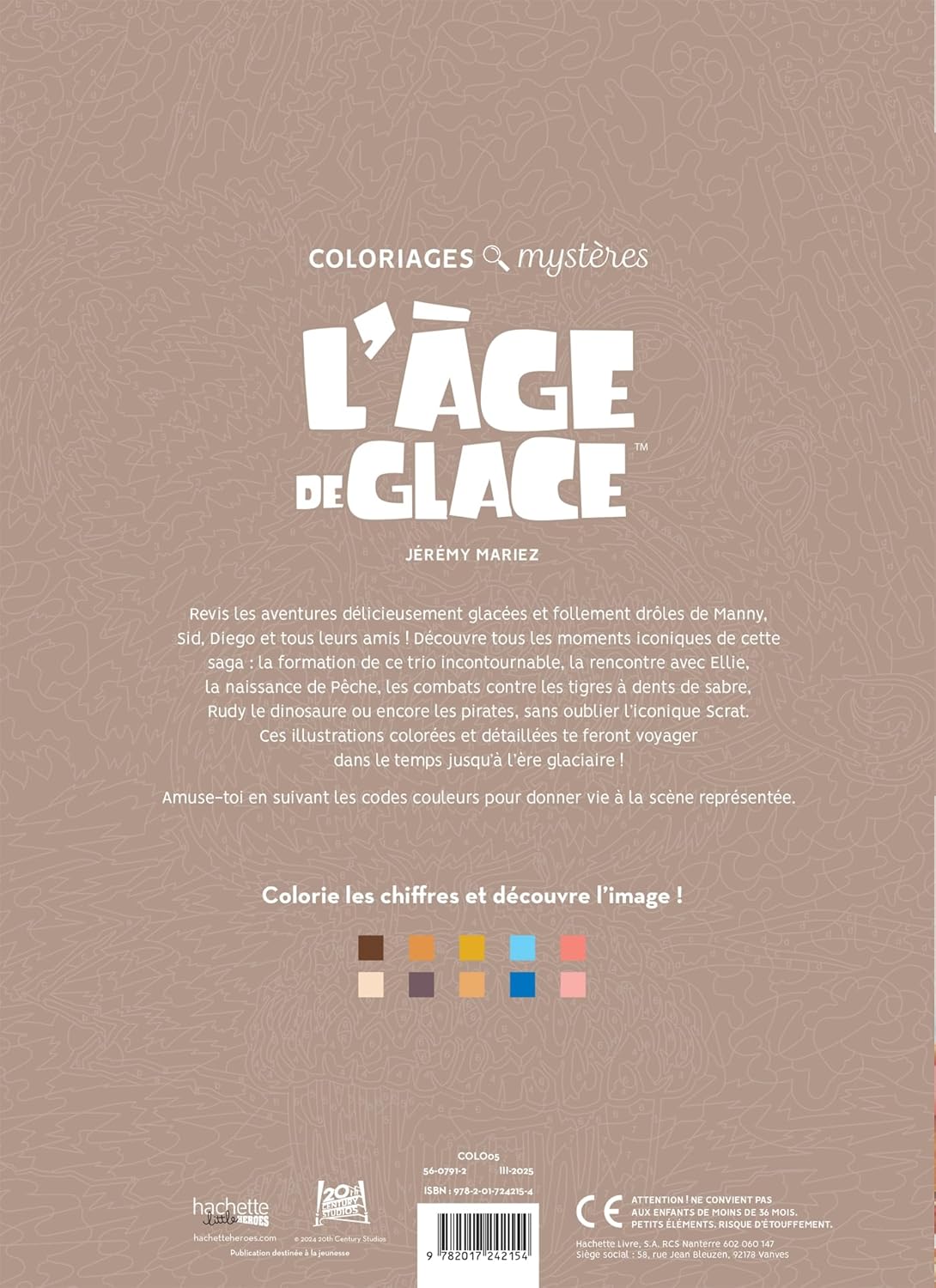 Coloriages mystères - L'Âge de glace