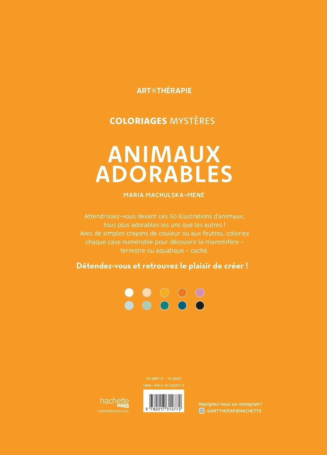 Coloriages mystères - Animaux adorables