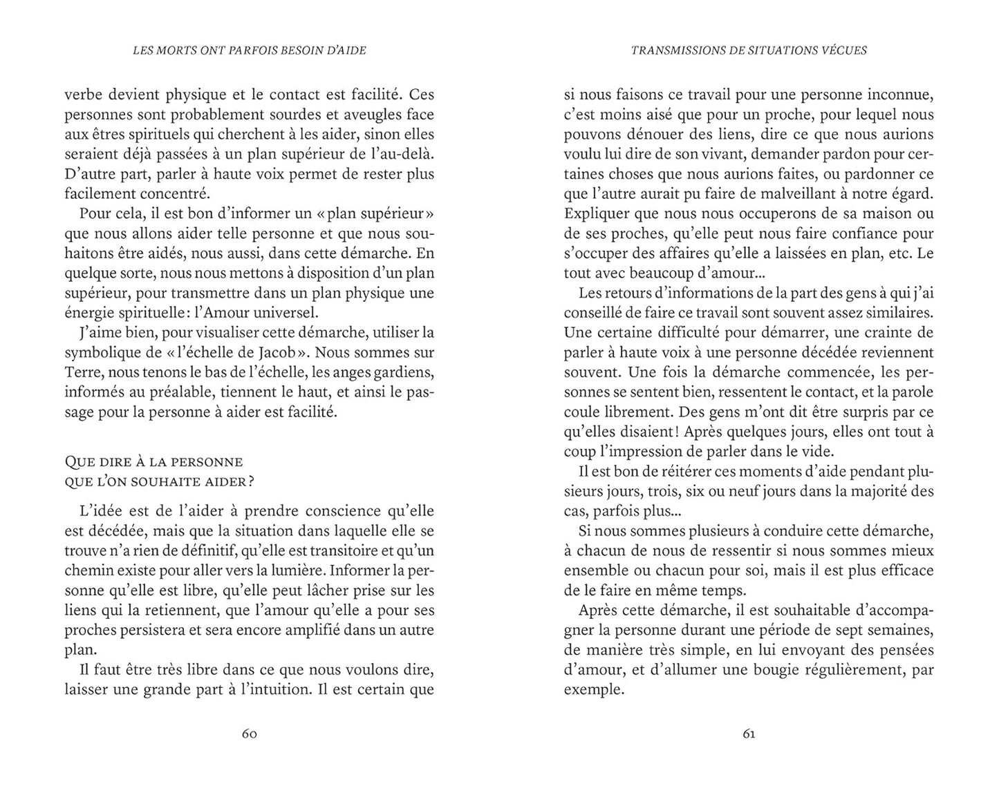 Les morts ont parfois besoin d'aide... et ça nous fait du bien de les aider
