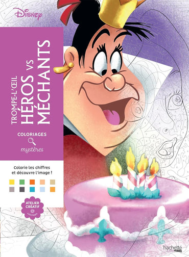 Coloriages mystères Disney - Trompe l'oeil Héros vs Méchants