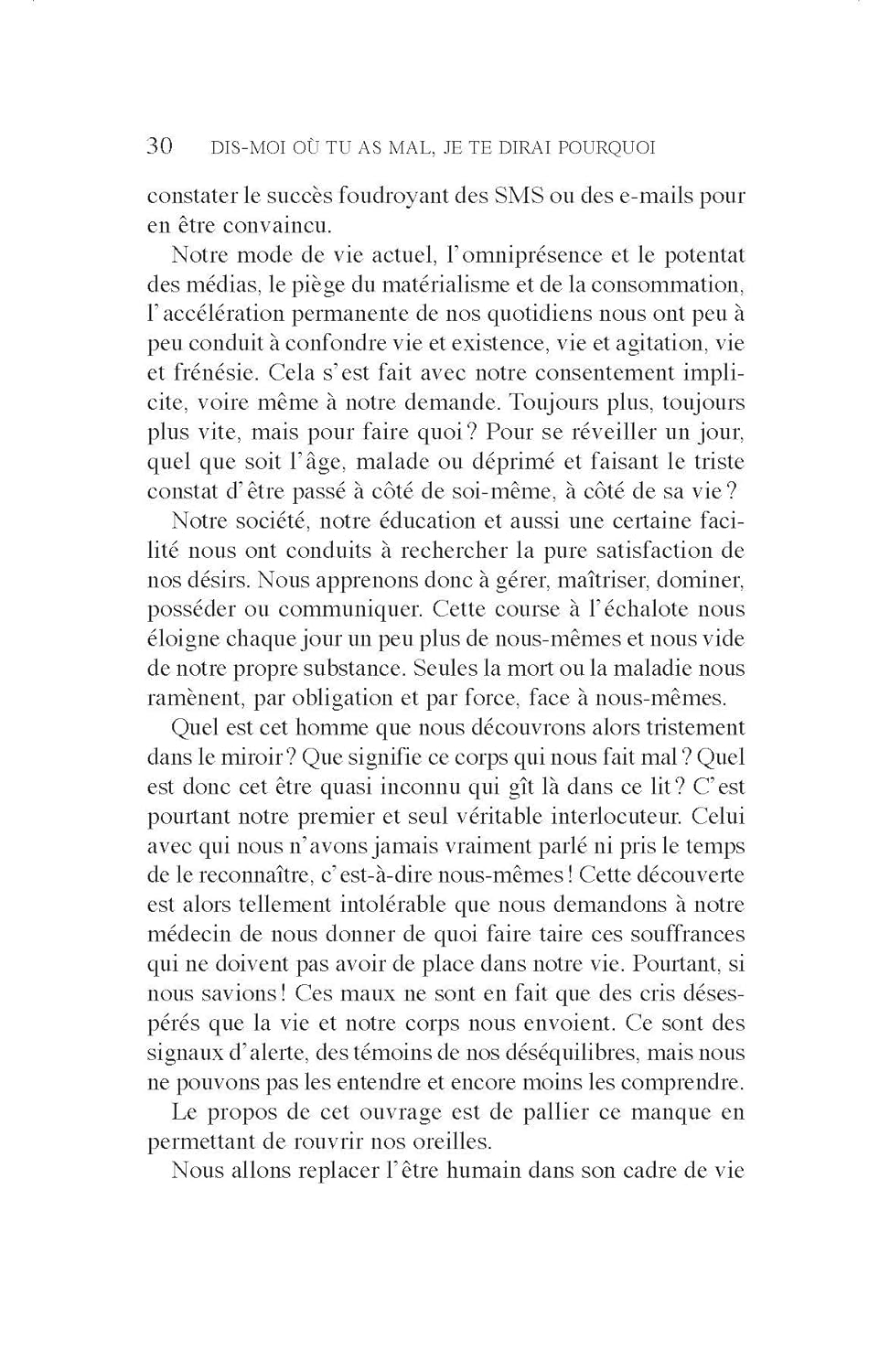 Dis-moi où tu as mal, je te dirai pourquoi - Edition collector