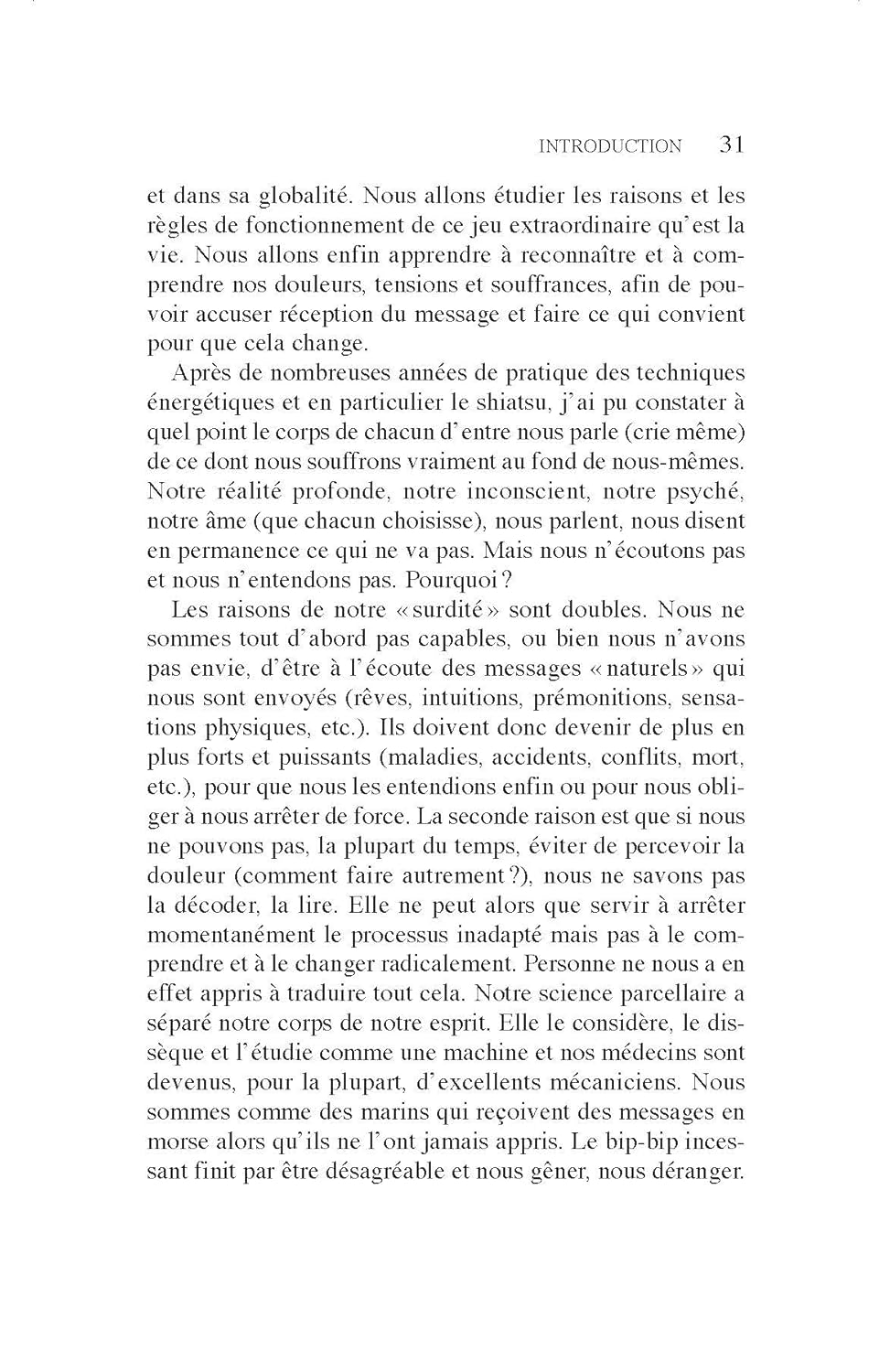 Dis-moi où tu as mal, je te dirai pourquoi - Edition collector
