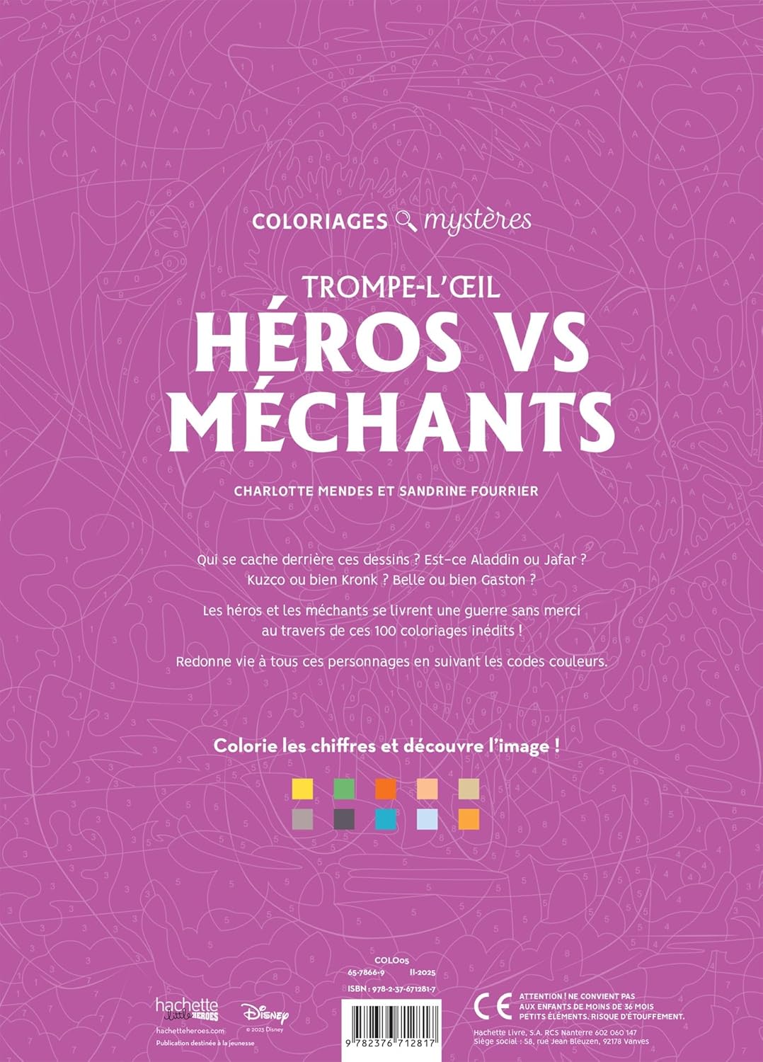 Coloriages mystères Disney - Trompe l'oeil Héros vs Méchants