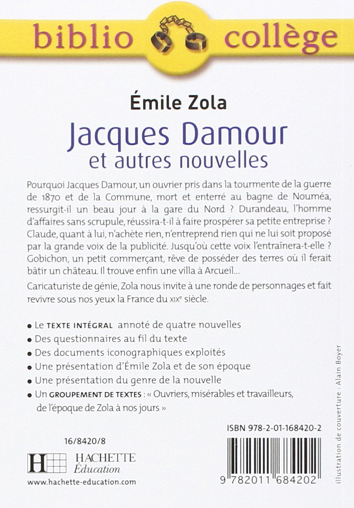 Bibliocollège - Jacques Damour et autres nouvelles, Émile Zola