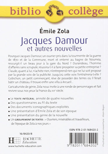 Bibliocollège - Jacques Damour et autres nouvelles, Émile Zola