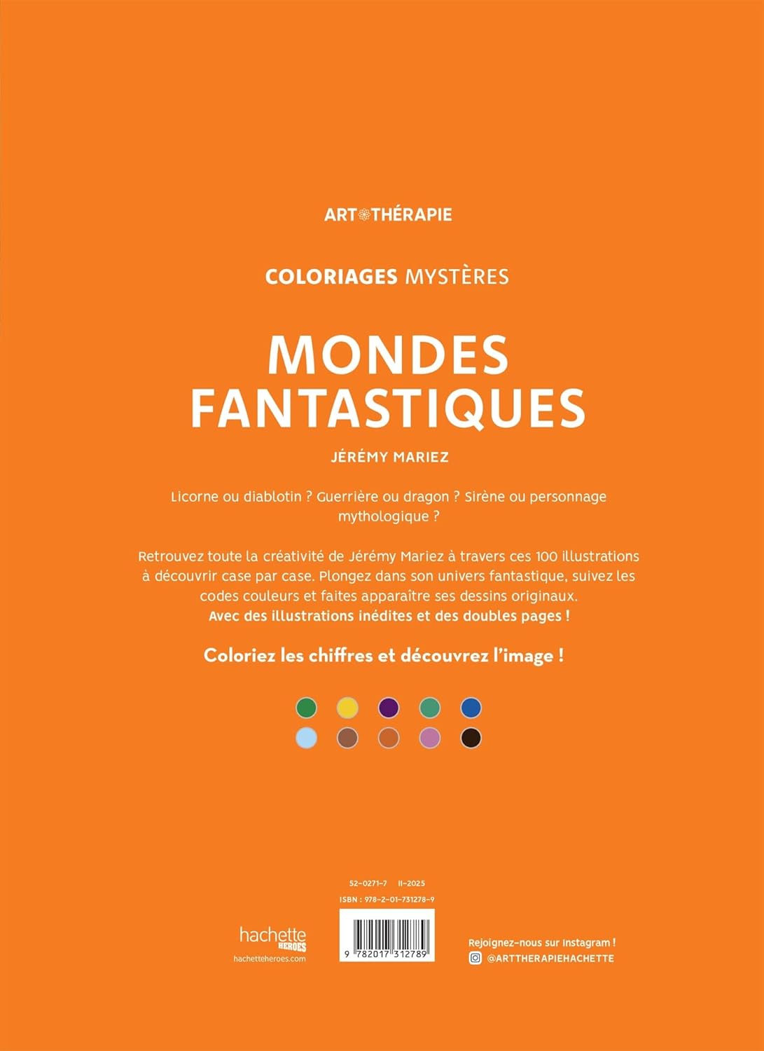 Coloriages mystères - Mondes fantastiques