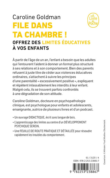 File dans ta chambre !