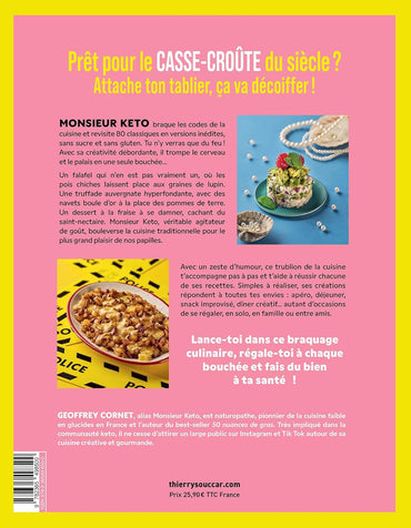 Hold-up - Monsieur keto braque les codes de la cuisine