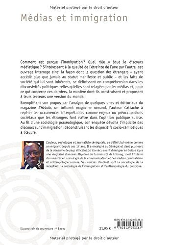 Médias et immigration - une sociologie praxéologique des discursivités médiatiques