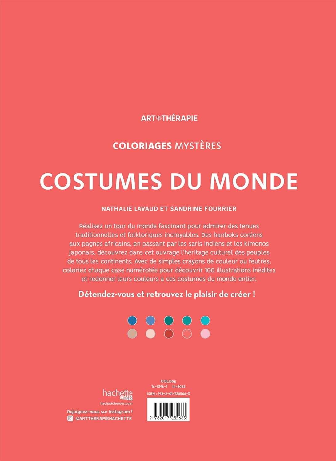 Coloriages mystères - Costumes du monde
