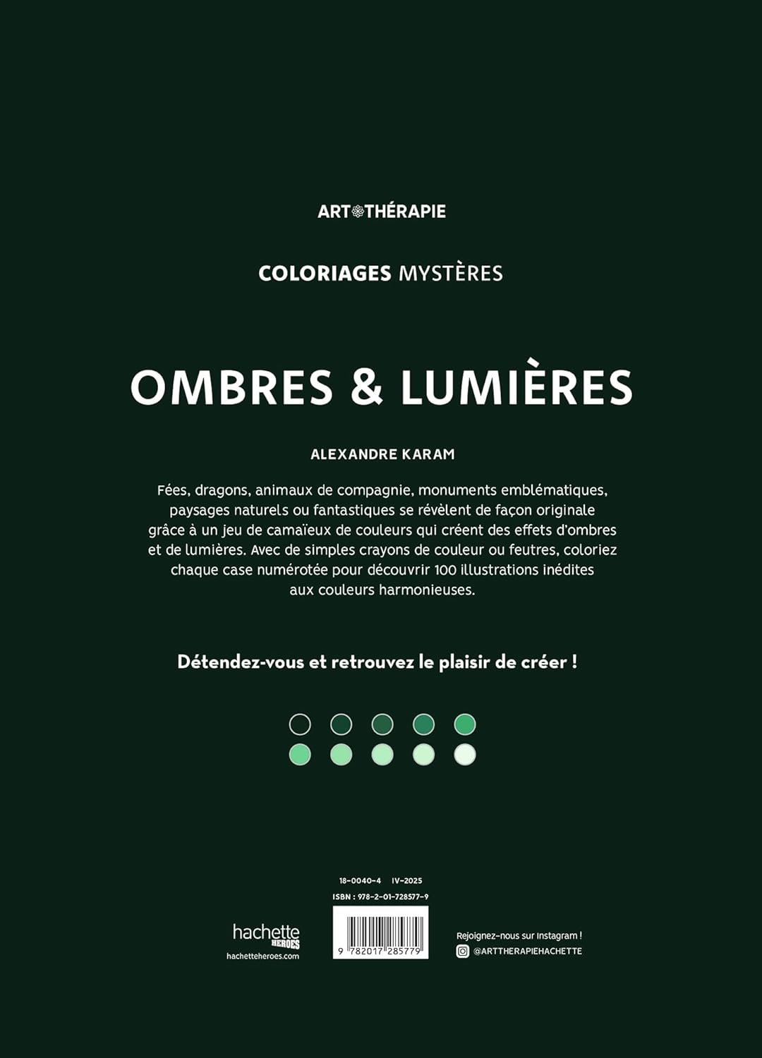 Coloriages mystères - Ombres & lumières
