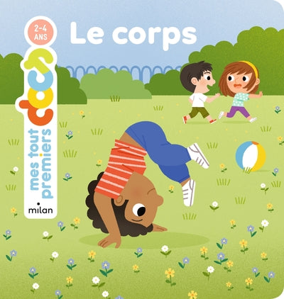 MES TOUT PREMIERS DOCS - Le Corps - Dès 2 ans