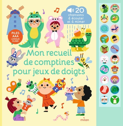 Mon grand livre sonore - Mon recueil de comptines pour jeux de doigts - Dès 1 an