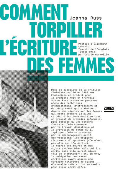 Comment torpiller l'écriture des femmes