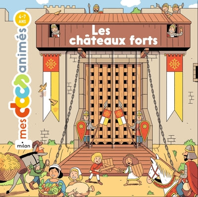 Les châteaux forts