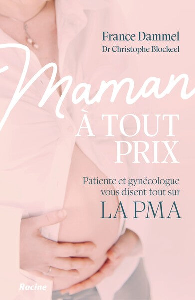 Maman à tout prix