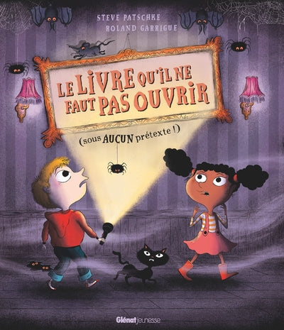 Le Livre qu'il ne faut pas ouvrir