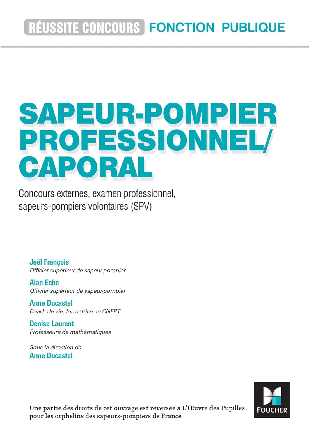 Réussite Concours Sapeur-pompier professionnel/caporal - 2025-2026 - Préparation complète
