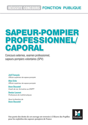 Réussite Concours Sapeur-pompier professionnel/caporal - 2025-2026 - Préparation complète
