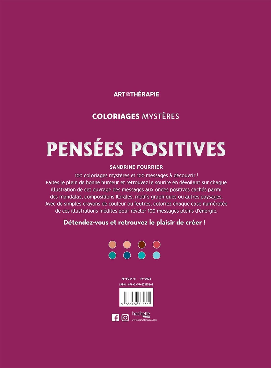 Coloriages mystères - Pensées positives