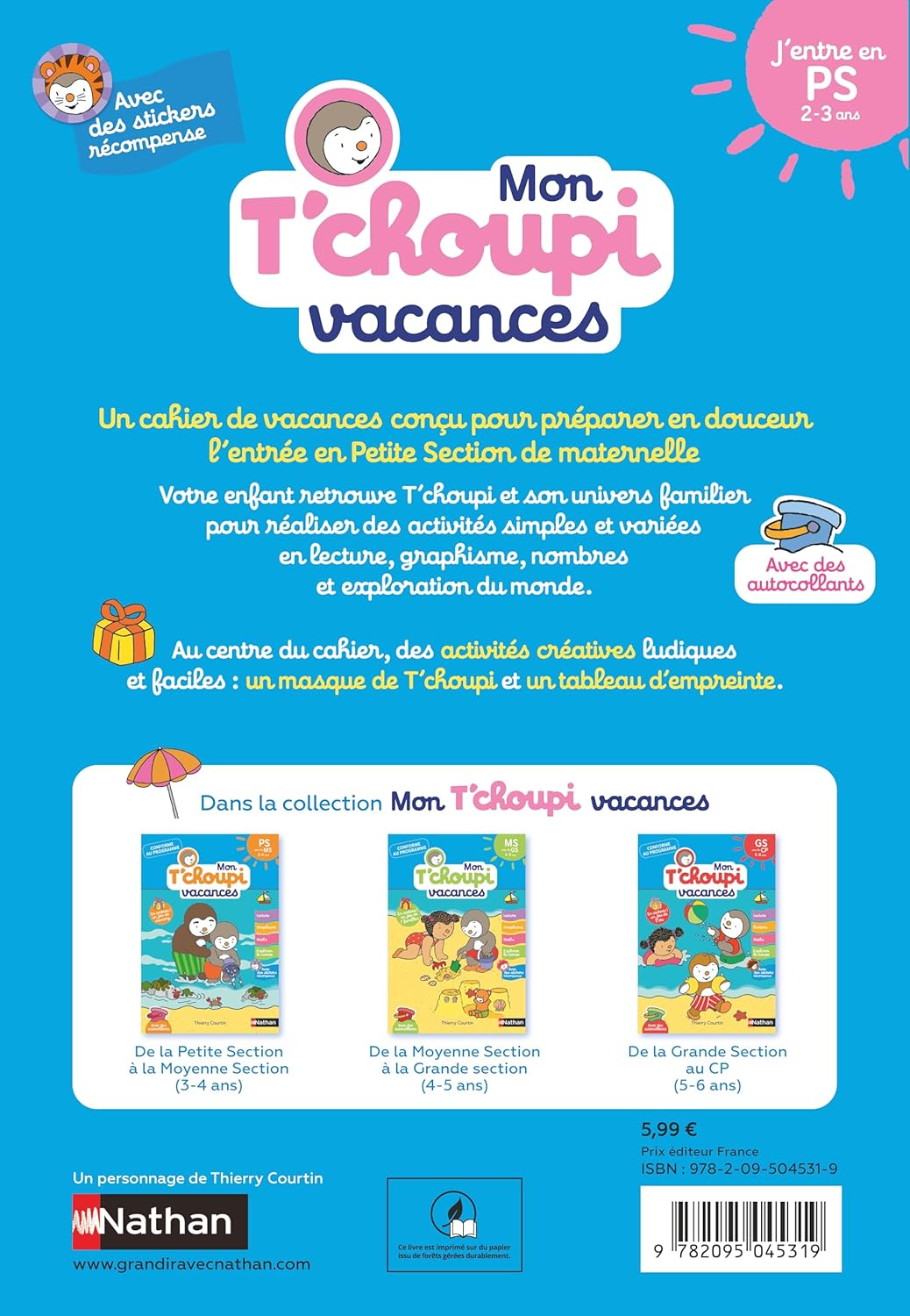 Mon Tchoupi Vacances J'entre en PS 2-3 ans