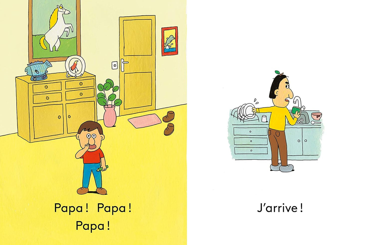 Papa ! Papa ! Papa !
