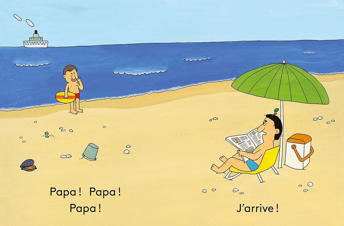 Papa ! Papa ! Papa !