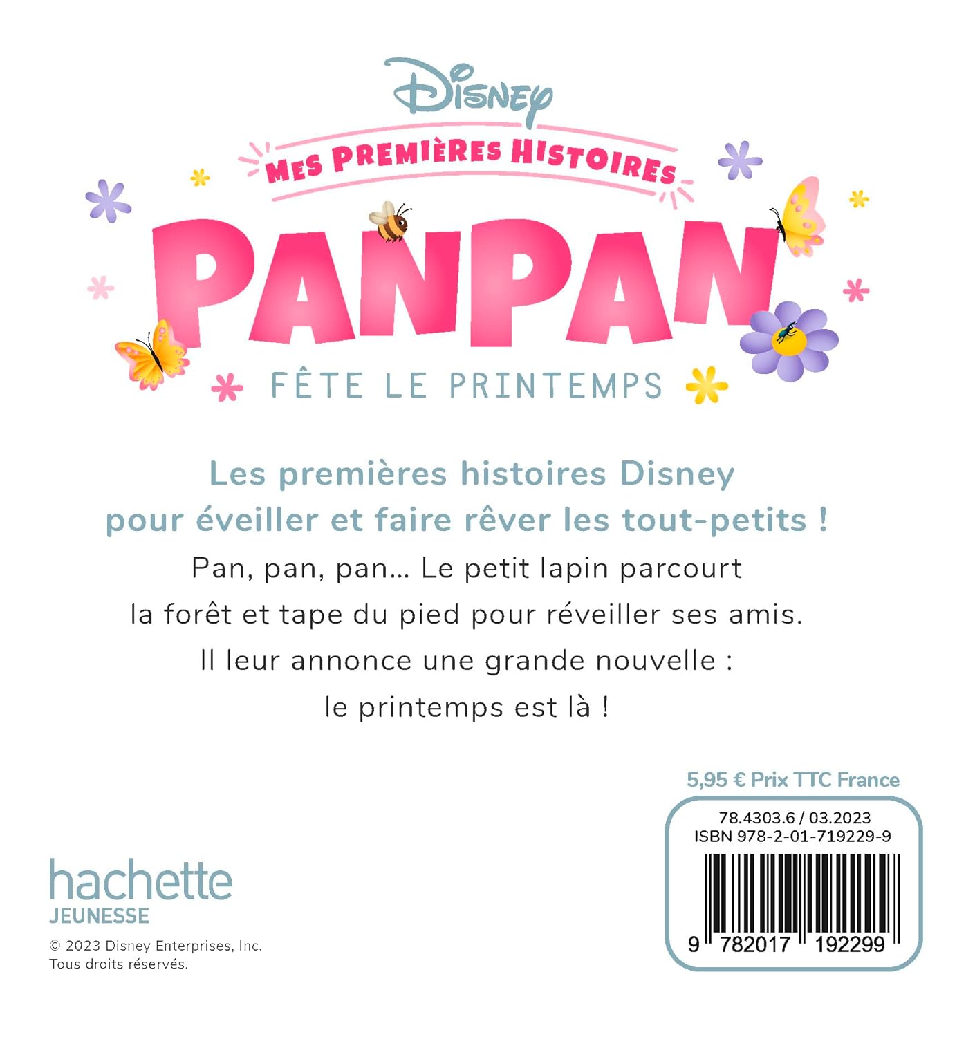 DISNEY - Mes Premières Histoires - Panpan fête le Printemps
