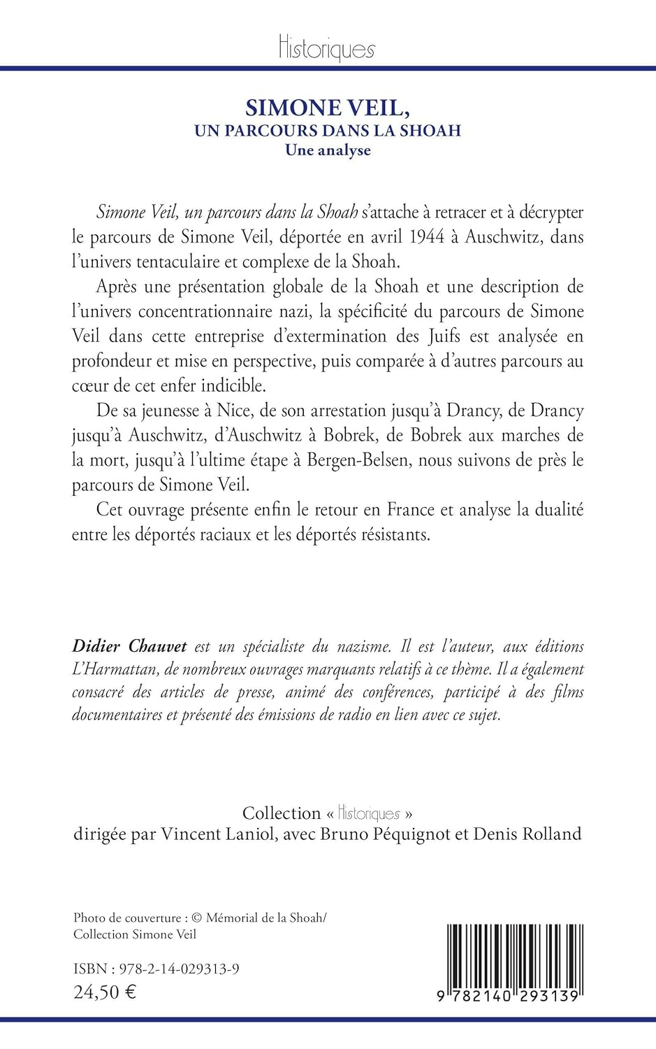 Simone Veil, un parcours dans la Shoah