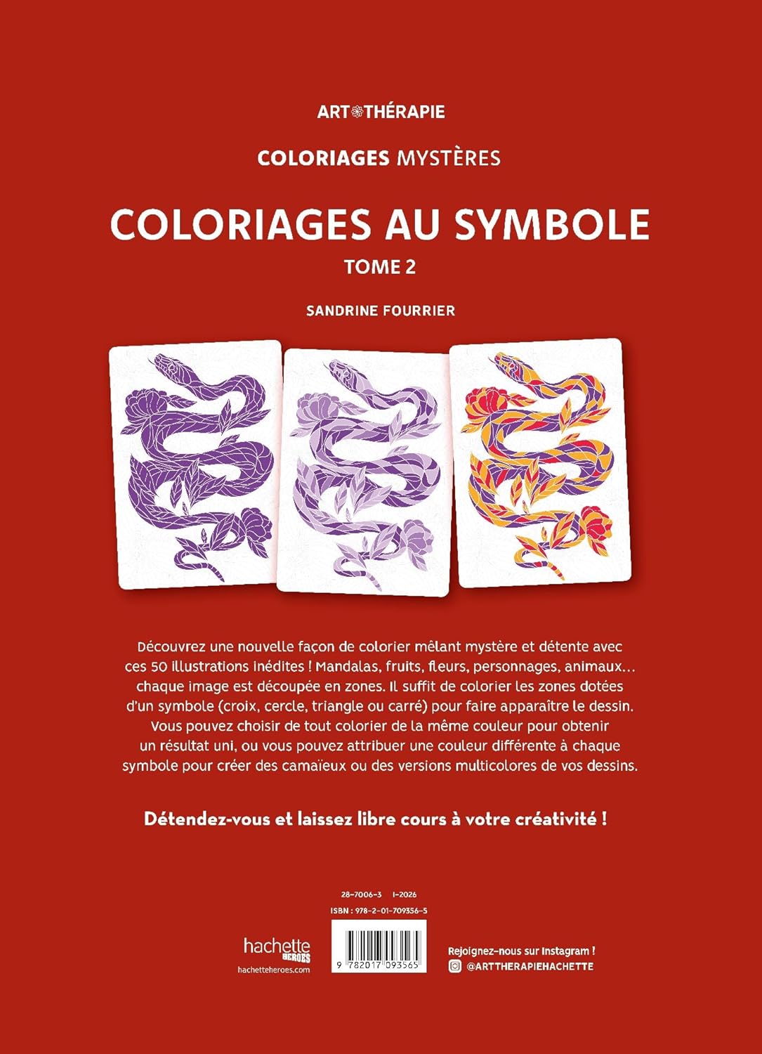 Coloriages mystères - Coloriages au symbole - Tome 2