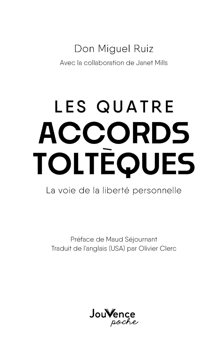 Les Quatre Accords toltèques