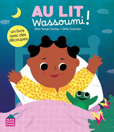 Au lit, Wassoumi !