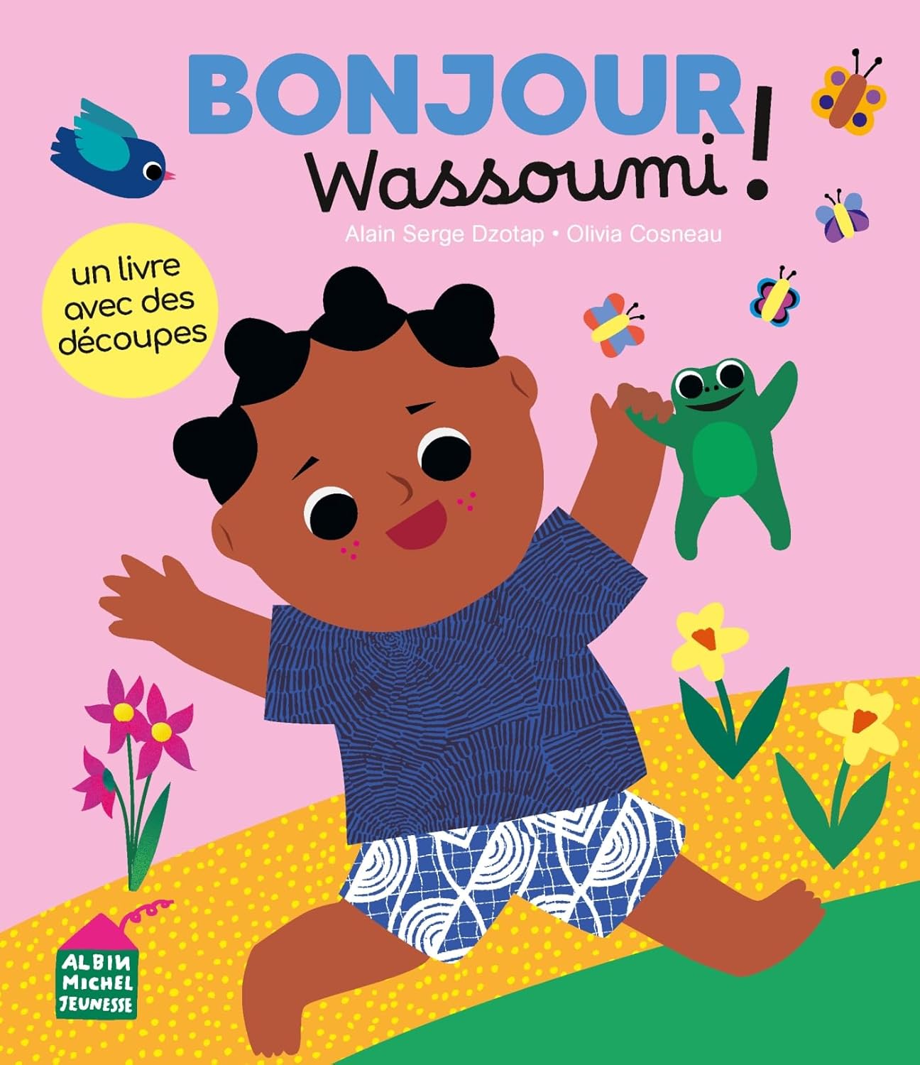 Bonjour, Wassoumi !