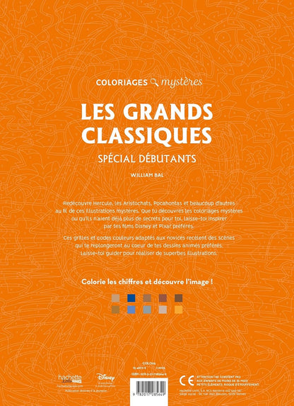 Coloriages mystères Disney - Grands classiques Spécial débutants