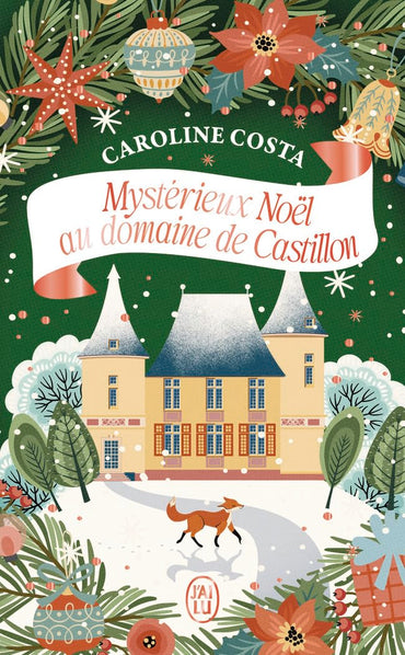 Mystérieux Noël au domaine de Castillon