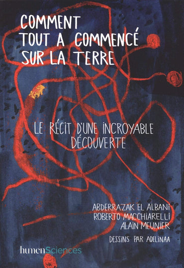 Comment tout a commencé sur la Terre