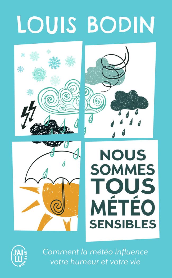 Nous sommes tous météo-sensibles