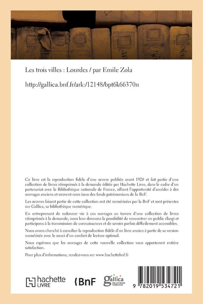 Les trois villes : Lourdes