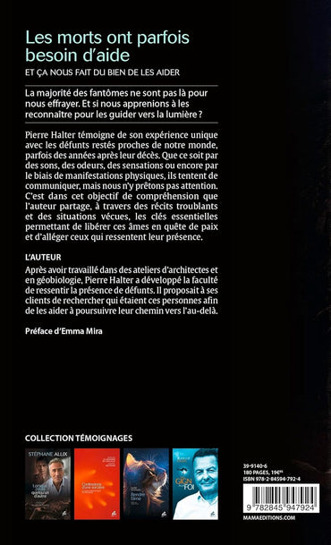 Les morts ont parfois besoin d'aide... et ça nous fait du bien de les aider