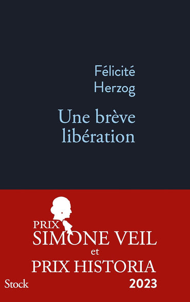 Une brève libération PRIX SIMONE VEIL 2023
