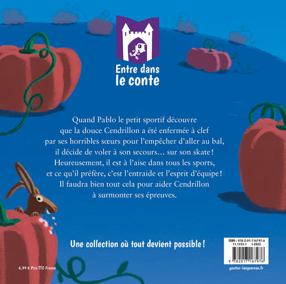 Tiens bon, Cendrillon !