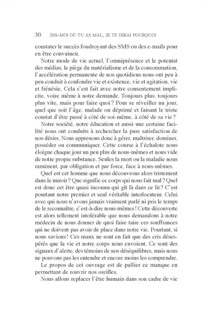 Dis-moi où tu as mal, je te dirai pourquoi - Edition collector
