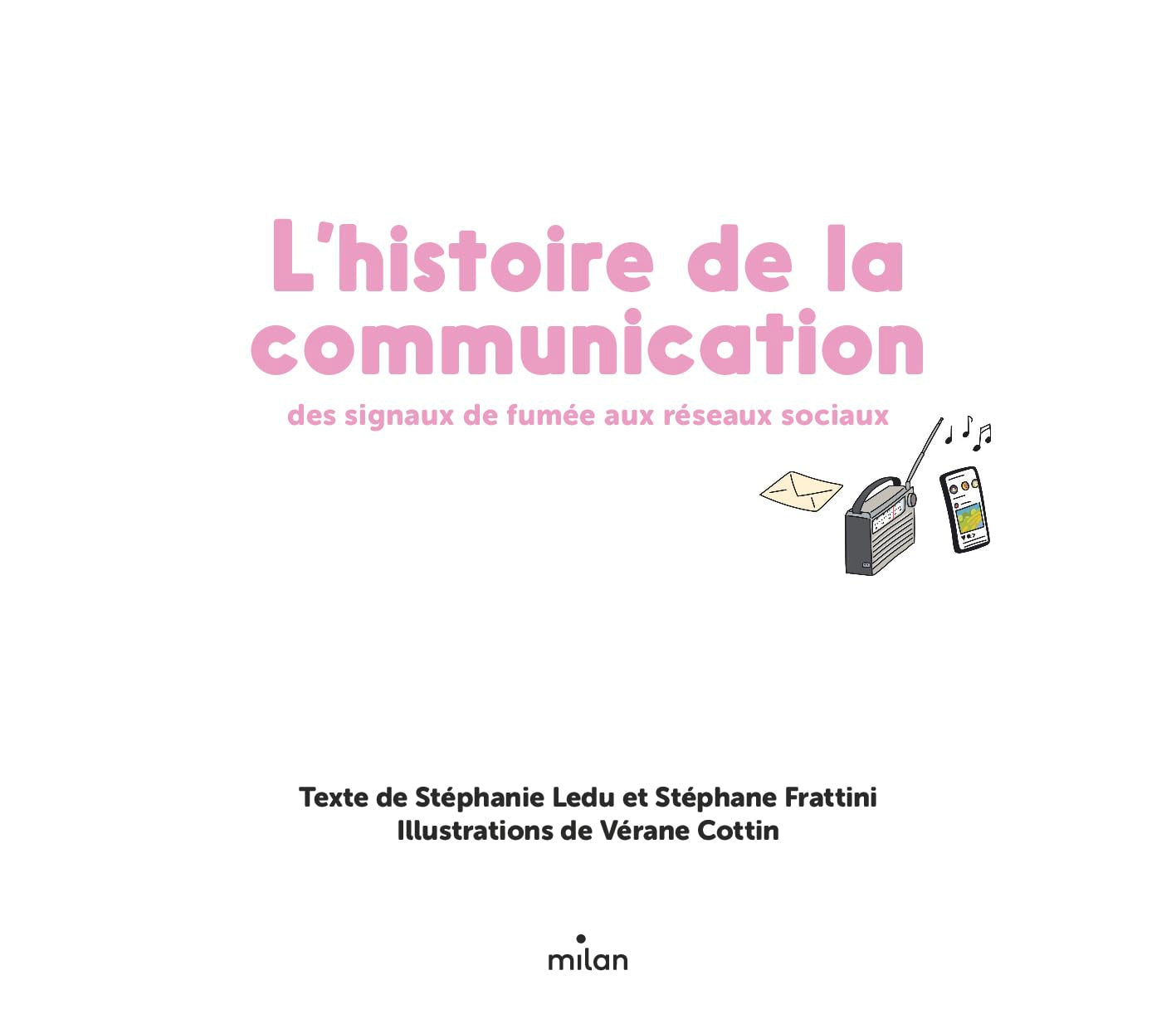 L'histoire de la communication
