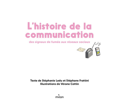 L'histoire de la communication