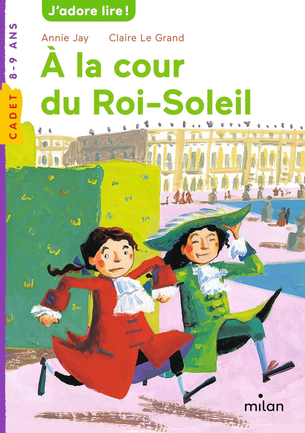 À la cour du roi Soleil