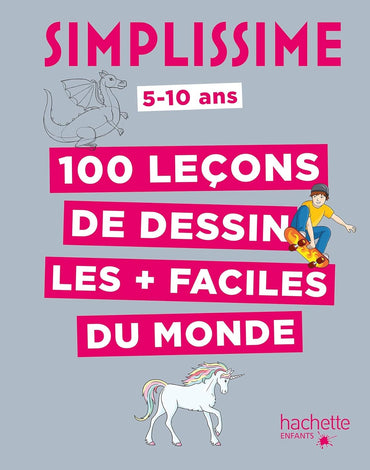 Simplissime - 100 leçons de dessin les + faciles du monde