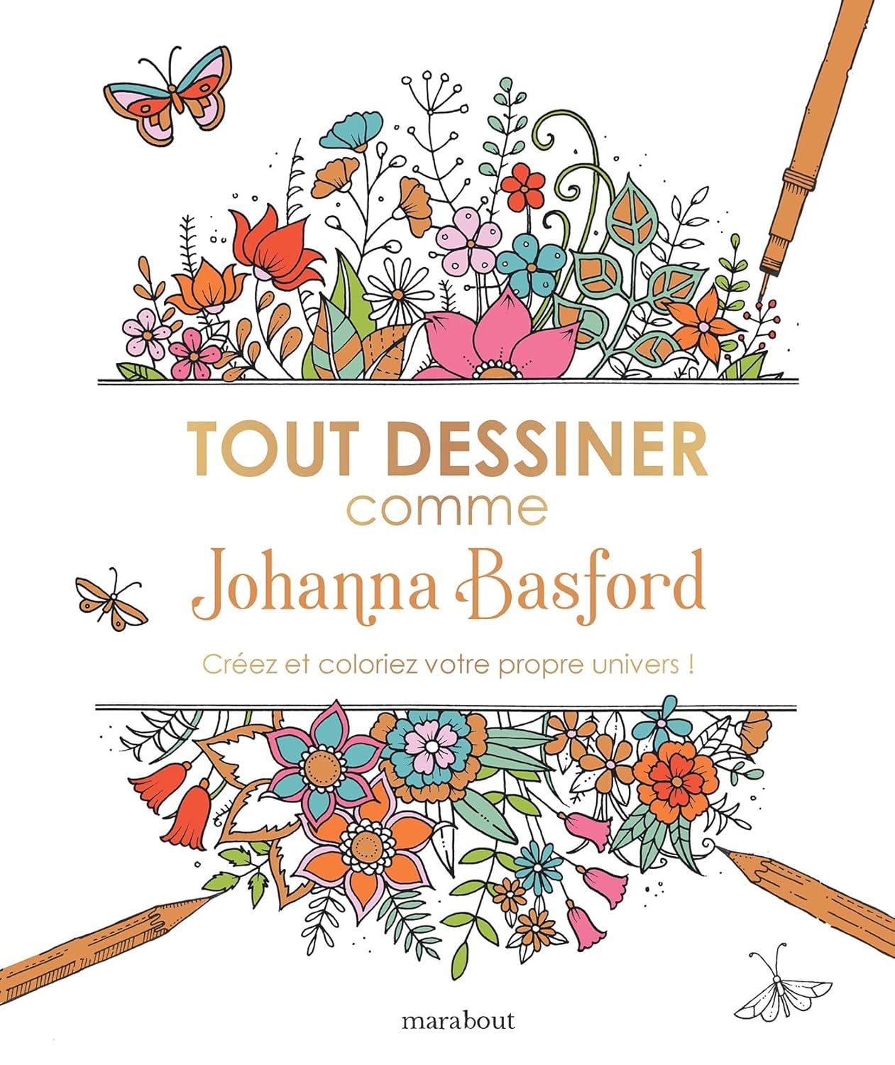 Tout dessiner comme Johanna Basford